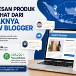 Kesuksesan Produk Bisa Dilihat dari Banyaknya Review Blogger, Benarkah?